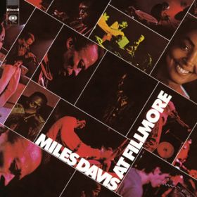 It's About That Time (Live at the Fillmore East, New York, NY - June 1970) / Miles Davis