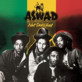 Unsatisfied (Remastered Album Version) / Aswad