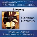 Ao - Lifesong Premium Collection [Performance Tracks] / Casting Crowns