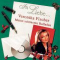 Ao - In Liebe... (Meine schonsten Balladen) / Veronika Fischer