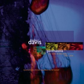 Ao - Panthalassa: The Music Of Miles Davis 1969-1974 Reconstruction  Mix Translation By Bill Laswell / Miles Davis