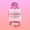 Ao - Closer (Remixes) feat. Halsey / The Chainsmokers