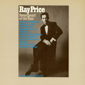 Sweetheart of the Year / Ray Price