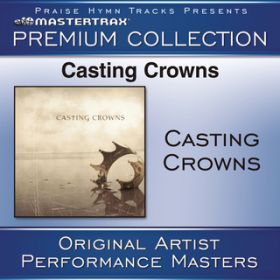 Here I Go Again (Medium without background vocals) ([Performance Track]) / Casting Crowns
