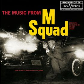 M Squad Theme / Stanley Wilson