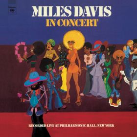 Ao - Miles Davis In Concert: Live At Philharmonic Hall / Miles Davis