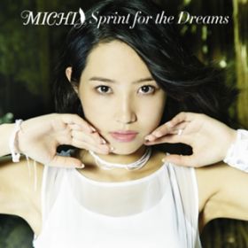 Ao - Sprint for the Dreams / MICHI