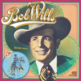 Away Out There (Album Version) / Bob Wills