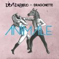Don Diablő/VO - Animale (Extended Dub) feat. Dragonette