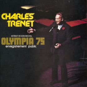 Ouverture (Orchestre) (Live) / Charles Trenet