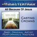 Ao - All Because Of Jesus [Performance Tracks] / Casting Crowns