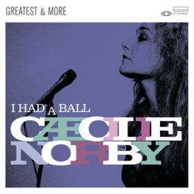 I Had A Ball / C cilie Norby