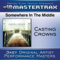 Ao - Somewhere In The Middle [Performance Tracks] / Casting Crowns