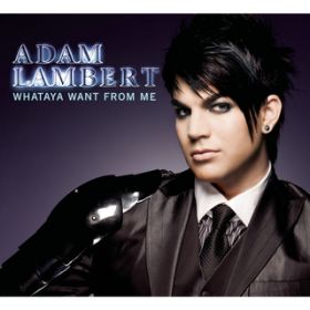 Whataya Want from Me (Jason Nevins Rhythmic Radio Edit) / Adam Lambert