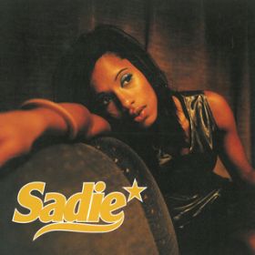 Satisfy / Sadie