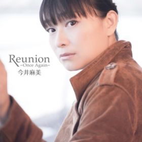 Reunion `Once Again` - off vocal - / 䖃