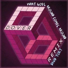 Ao - What Goes Around Comes Around / Dover