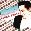 Ao - Christmas with Lucas Prata / Lucas Prata