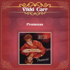 Ao - Promesas / Vikki Carr