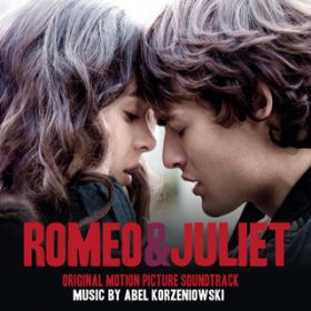 Ao - Romeo and Juliet / Abel Korzeniowski