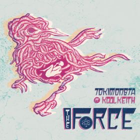 The Force (Nick Hook Remix) featD Kool Keith / gLX^