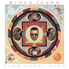 アルバム - Time Takes Time / Ringo Starr