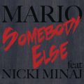 Mariő/VO - Somebody Else feat. Nicki Minaj