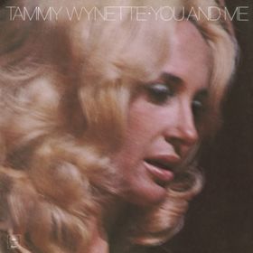 You Hurt the Love Right out of Me / TAMMY WYNETTE