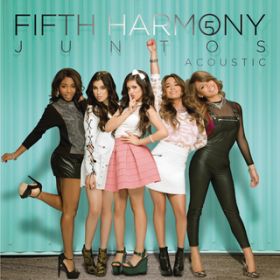 Ao - Juntos - Acoustic / Fifth Harmony