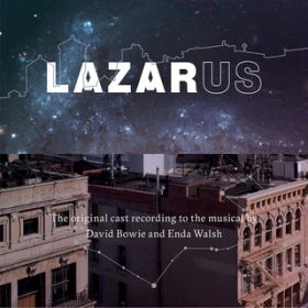 Where Are We NowH / Michael CD Hall^Original New York Cast of Lazarus