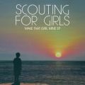 Ao - Make That Girl Mine EP / Scouting For Girls