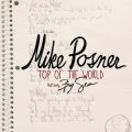 Mike Posner̋/VO - Top of the World feat. Big Sean