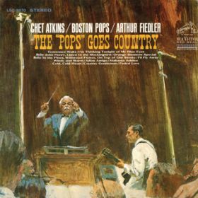 Ao - The Pops Goes Country with Boston Pops Orchestra / Chet Atkins