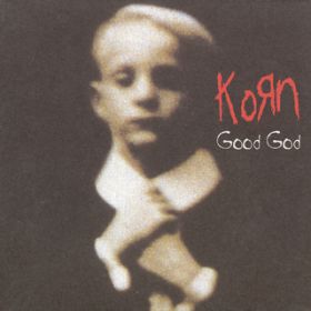 Ao - Good God - EP / Korn