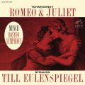 Tchaikovsky: Romeo and Juliet, TH 42 - Strauss: Till Eulenspiegels lustige Streiche, Op. 28