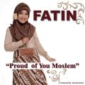 Fatin̋/VO - Proud of You Moslem