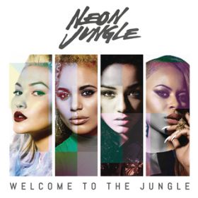 Welcome to the Jungle (With Rap) / Neon Jungle