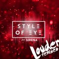 Ao - Louder (Remixes) / Style Of Eye