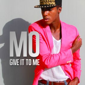 Ao - Give It to Me / Mo