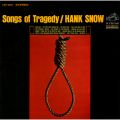 Ao - Songs of Tragedy / Hank Snow