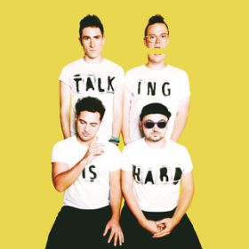 Ao - TALKING IS HARD (Expanded Edition) / Walk The Moon