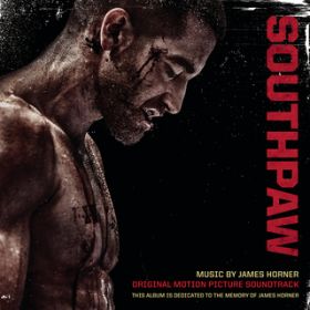 Ao - Southpaw (Original Motion Picture Soundtrack) / JAMES HORNER