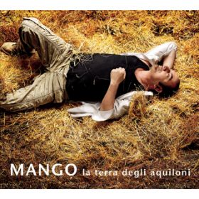 Ao - La terra degli aquiloni / Mango