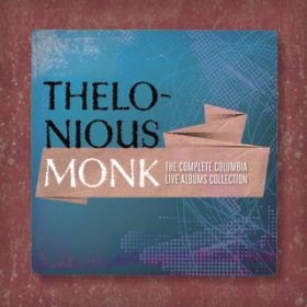 Epistrophy (Live [At Newport]) / Thelonious Monk