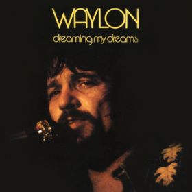 I Recall a Gypsy Woman / Waylon Jennings
