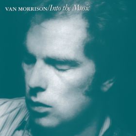 You Make Me Feel so Free / Van Morrison