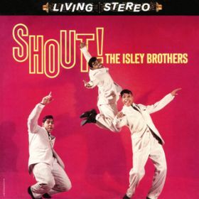 Shout, PtD 1 (Mono) / The Isley Brothers