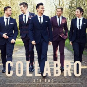 I Won't Give Up / Collabro