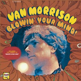 Brown Eyed Girl / Van Morrison