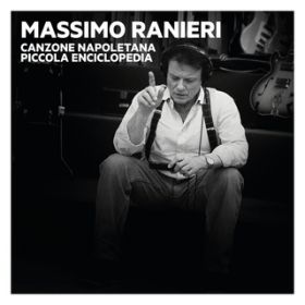 'O marenariello / Massimo Ranieri